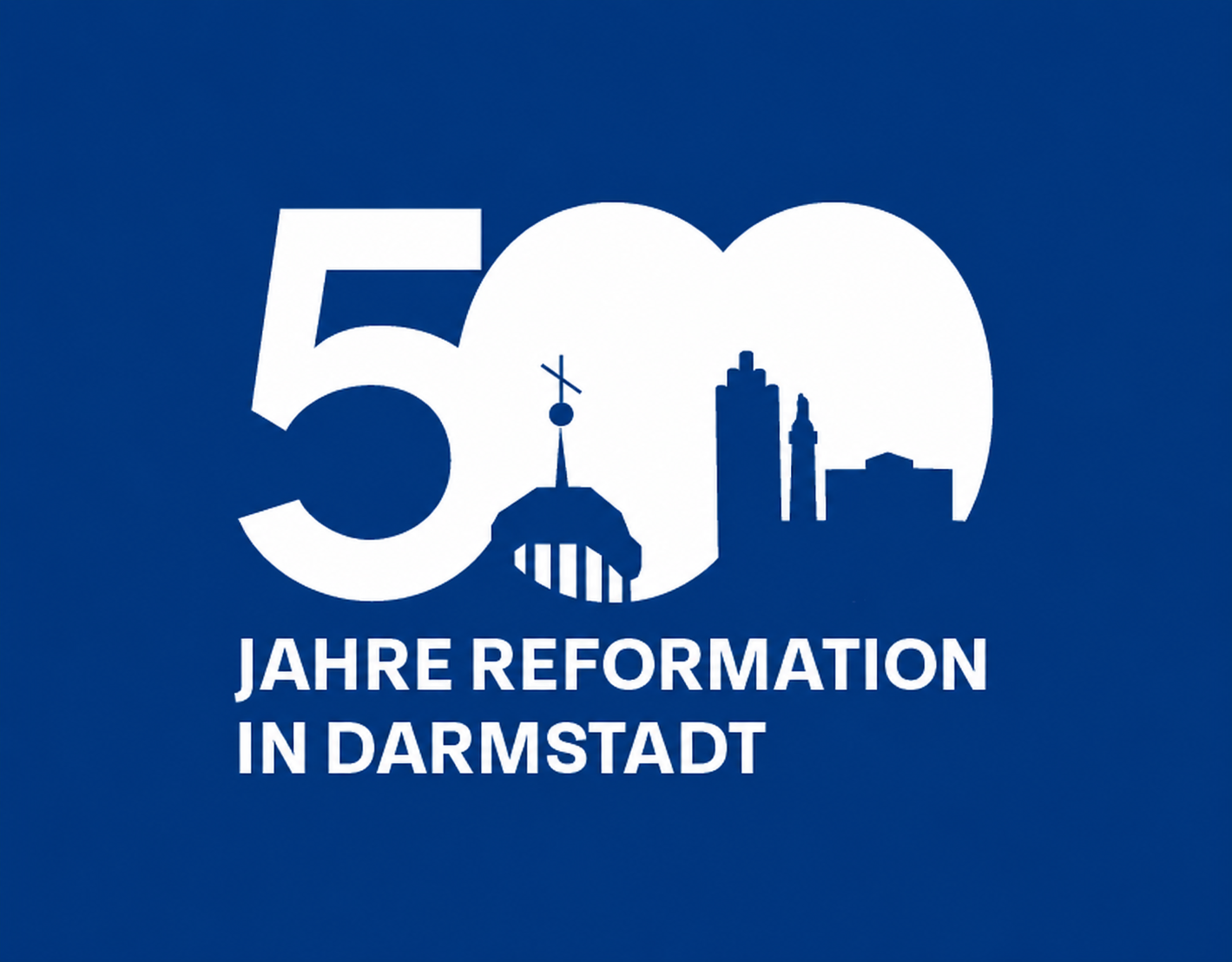 500 Jahre Reformation in Darmstadt